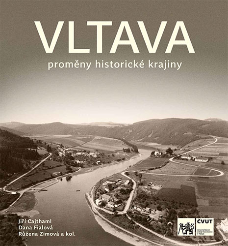 kniha VLTAVA – proměny historické krajiny / ISBN 978-80-01-07084-0